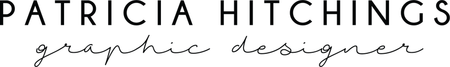 Patricia Hitchings (all caps, sans serif)

graphic designer (all lower case, thin handwritten-style script)

Logo